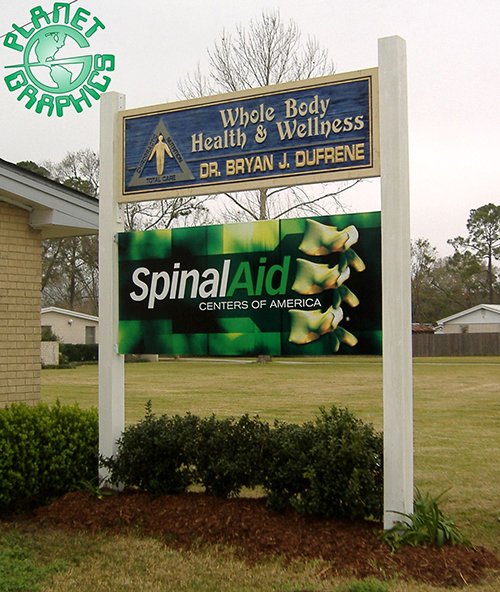 Real Estate / Yard / Site Sign, Chiropractor, Thibodaux, Planet Graphics